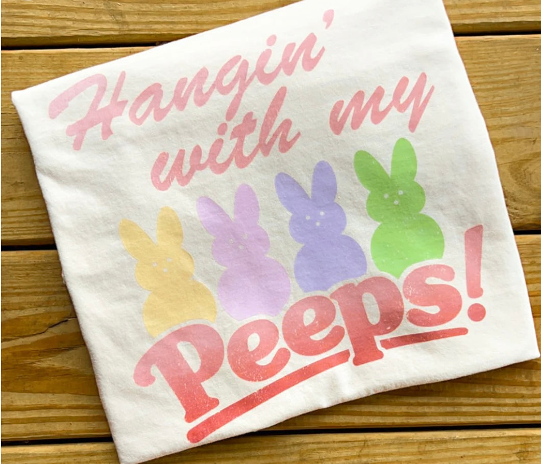 Hangin With My Peeps Comfort Colors T-Shirt