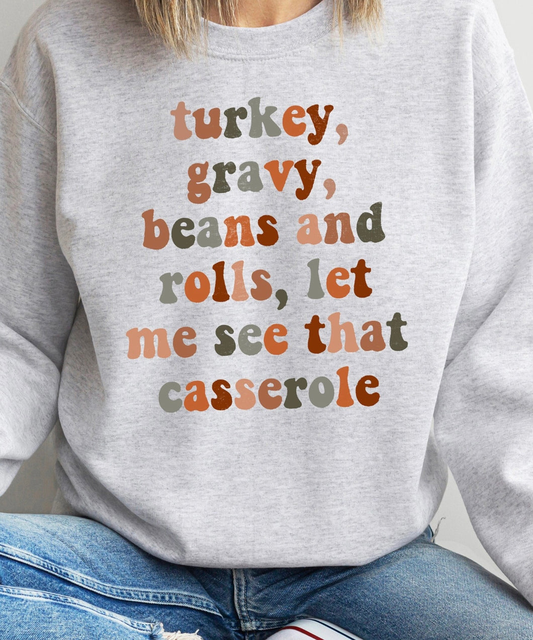 Let Me See That Casserole Shirt